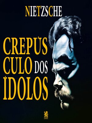 cover image of Crepúsculo dos Ídolos